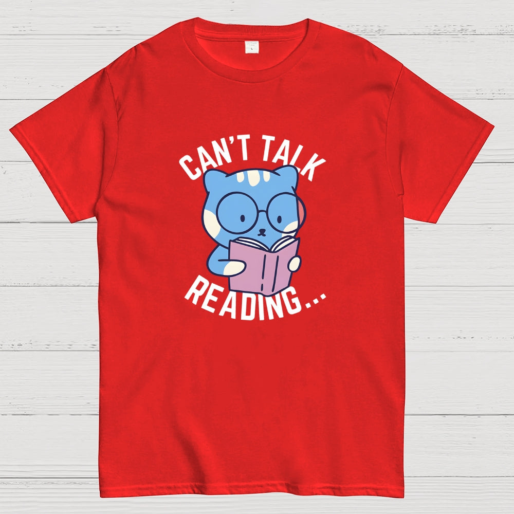 Can't Talk  T-Shirt