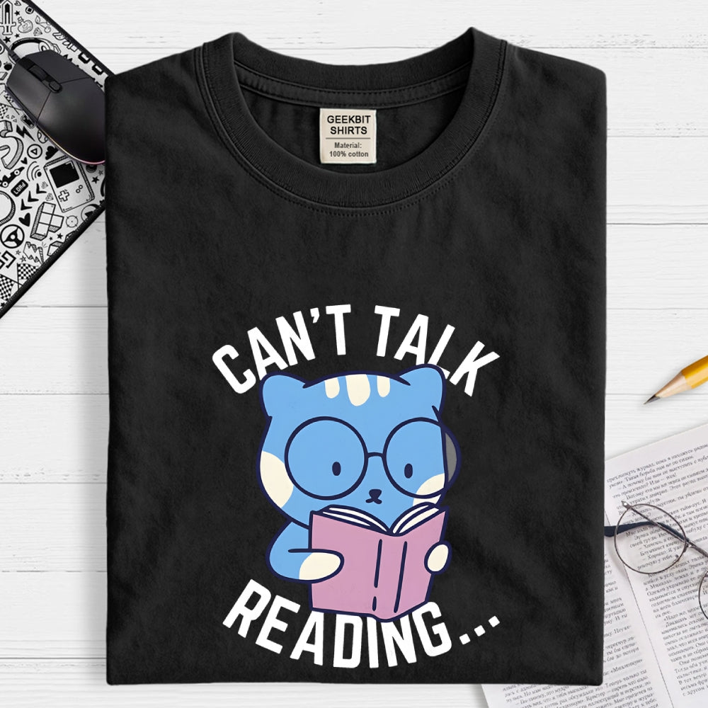 Can't Talk  T-Shirt