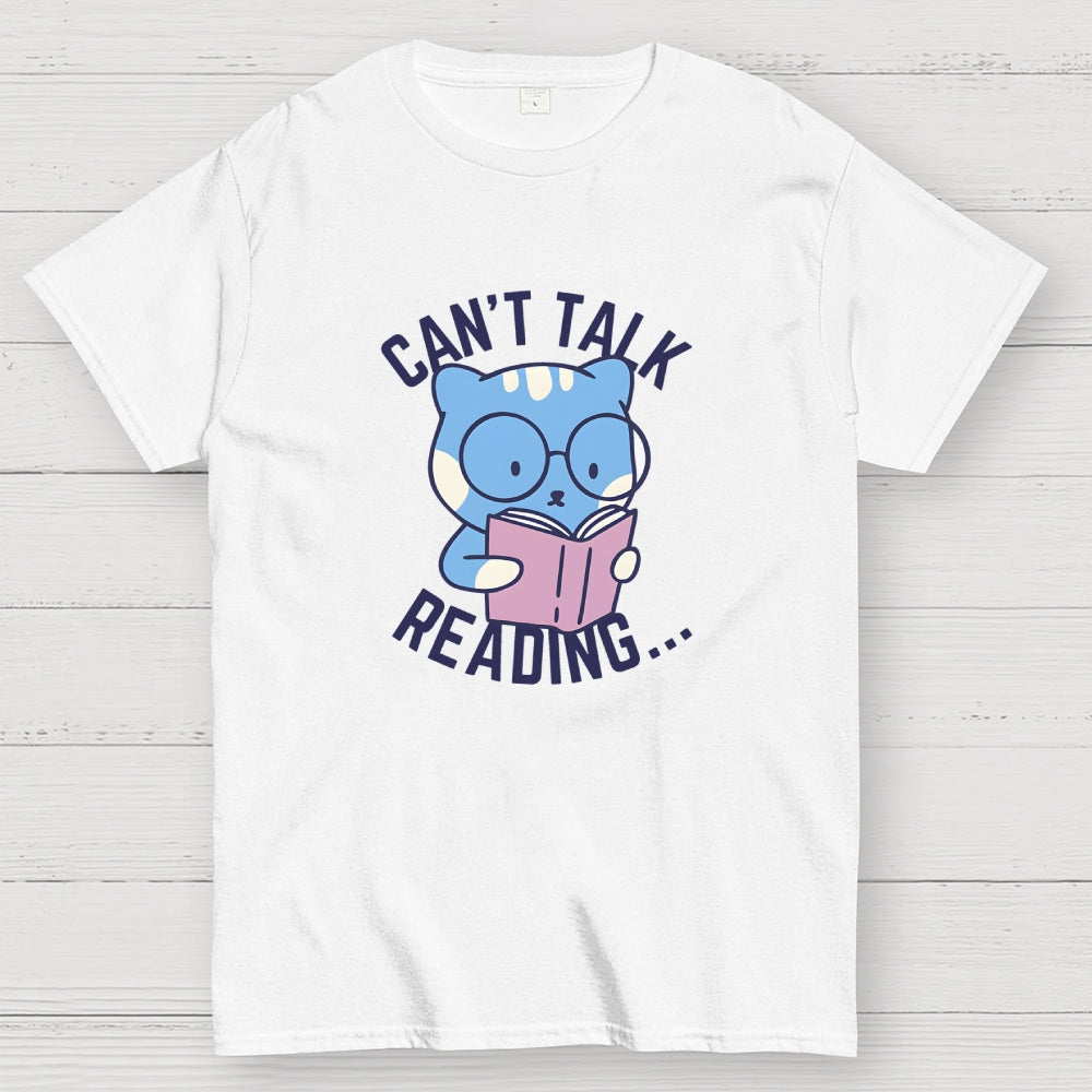 Can't Talk  T-Shirt