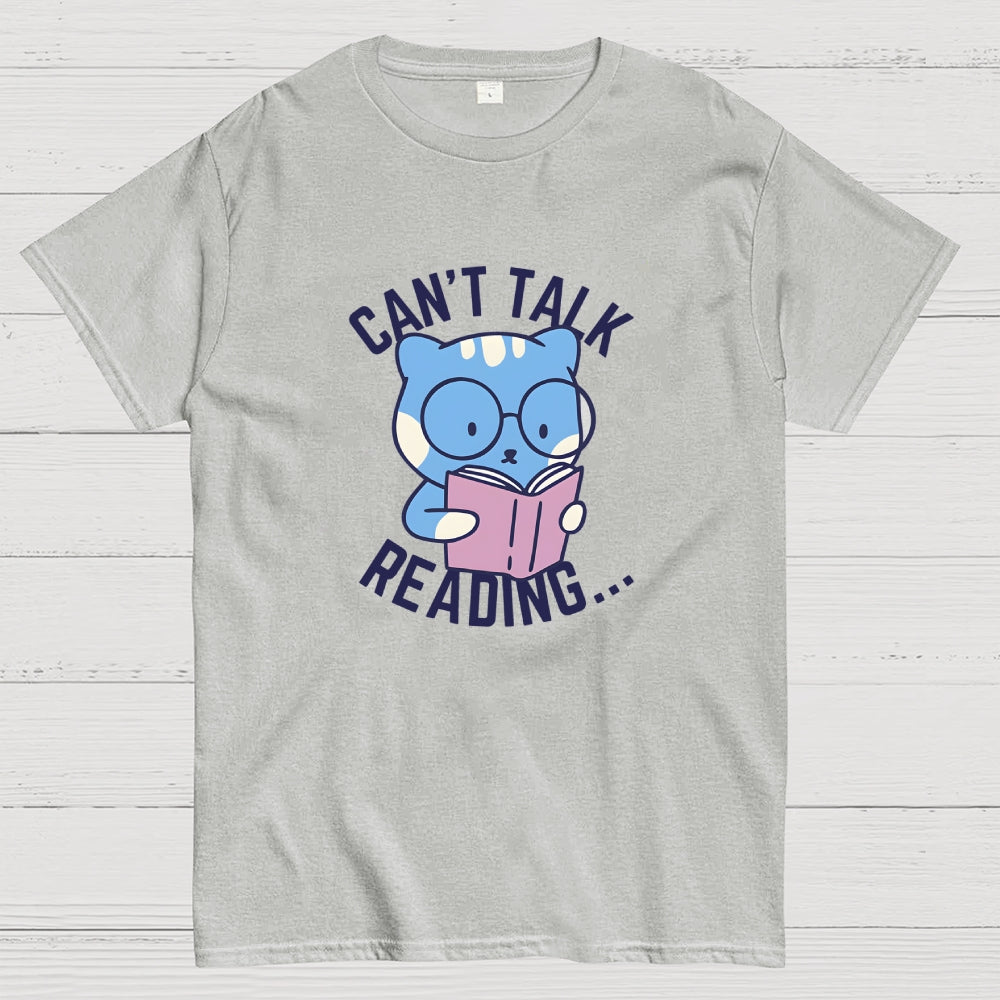 Can't Talk  T-Shirt