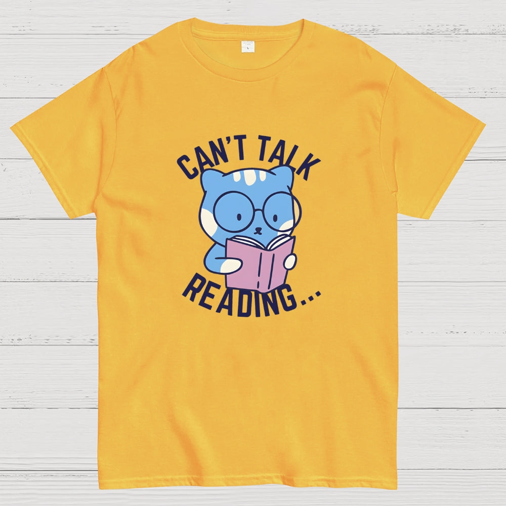 Can't Talk  T-Shirt