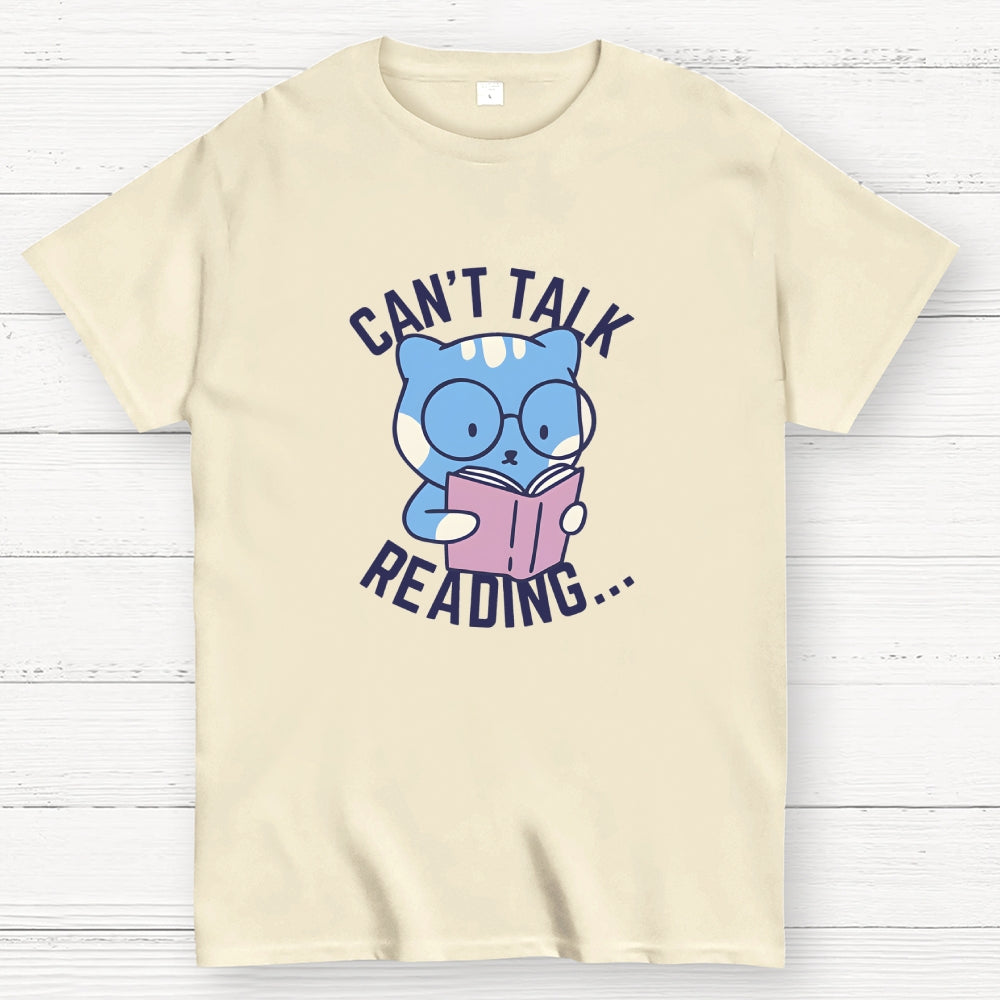 Can't Talk  T-Shirt