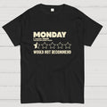 MONDAY  T-Shirt