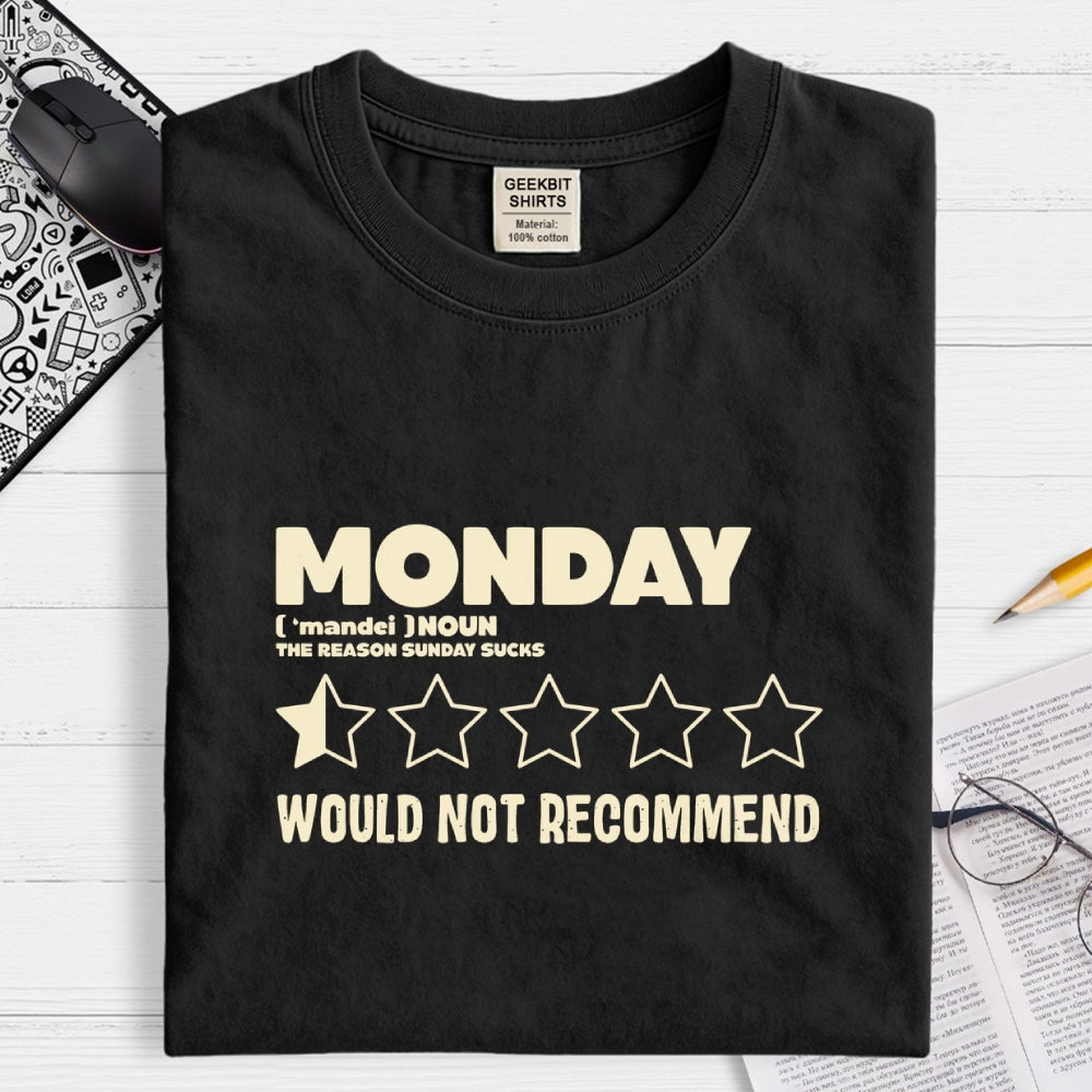 MONDAY  T-Shirt