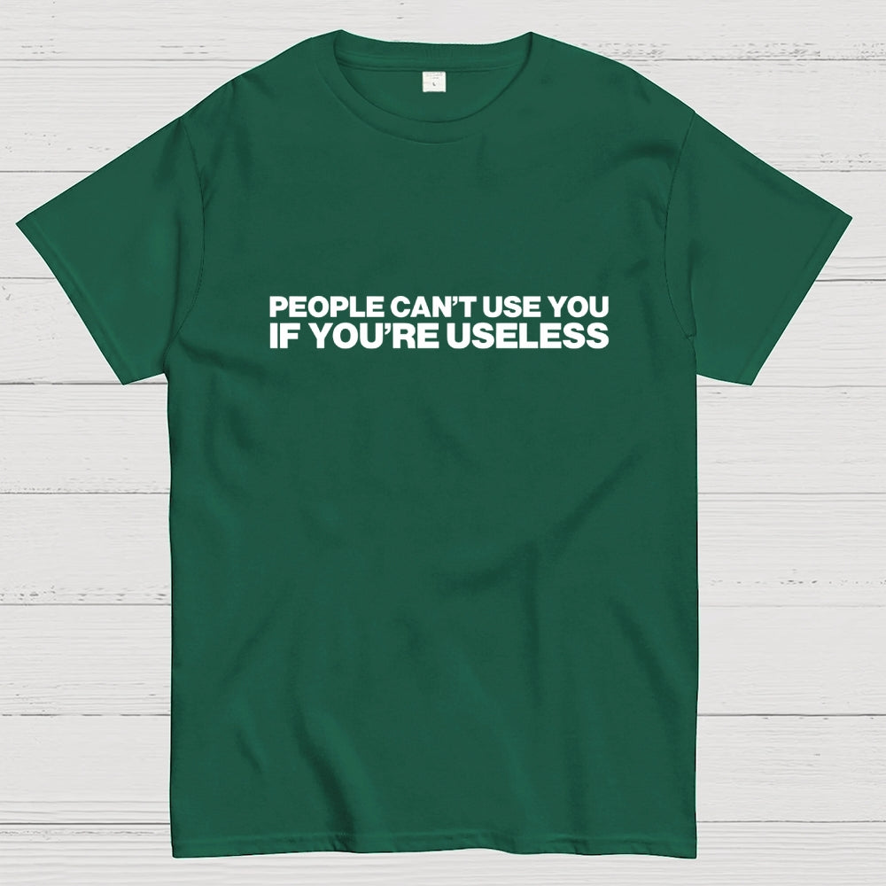 Useless  T-Shirt