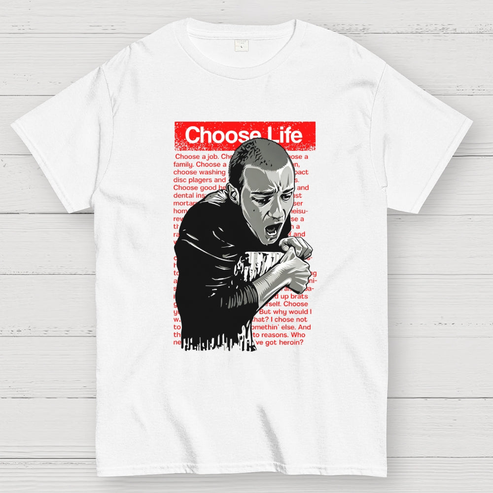 Choose Life  T-Shirt