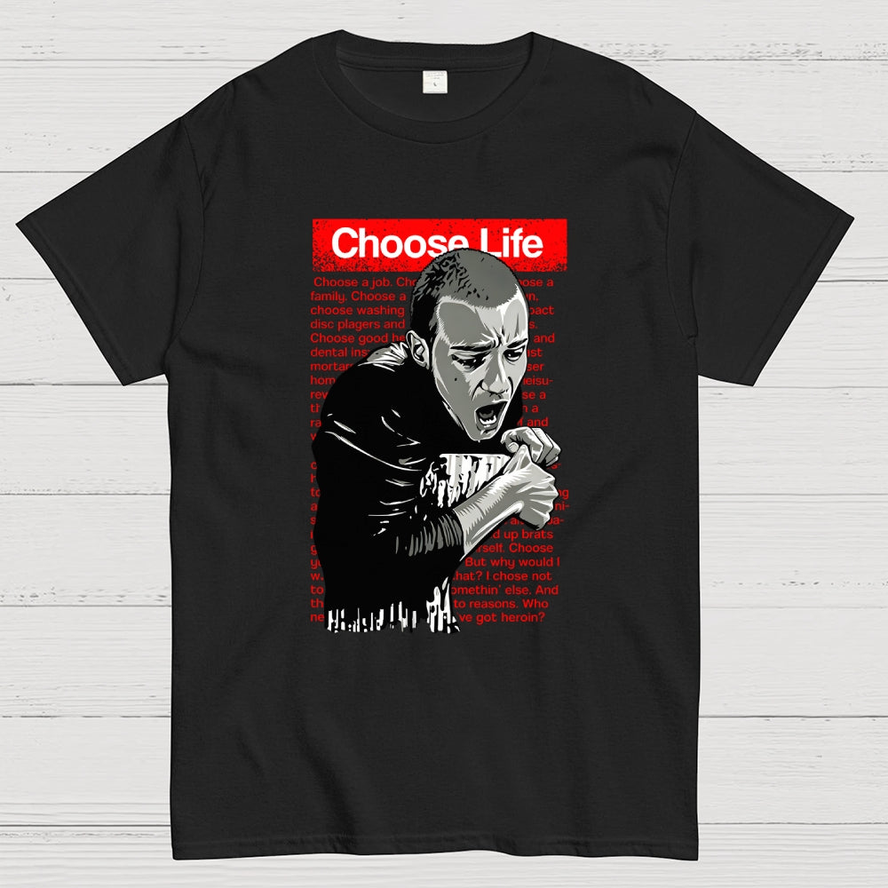 Choose Life  T-Shirt