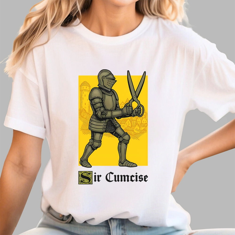 Sir Cumcise  T-Shirt