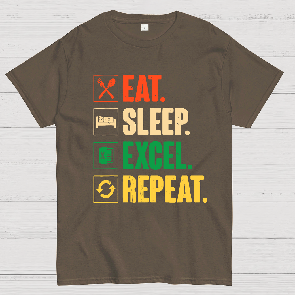 Eat Sleep Excel Repeat Funny Excel  T-Shirt