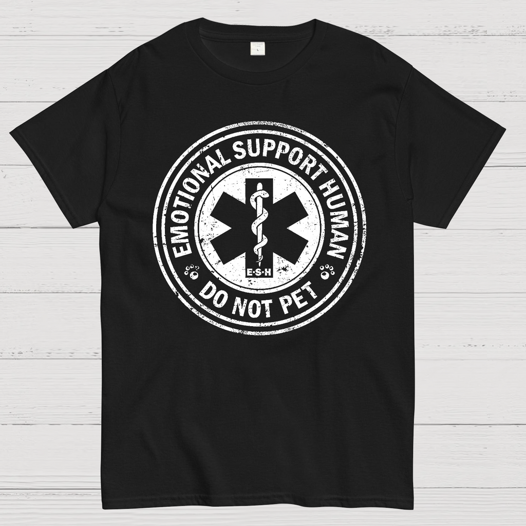 Emotional Support Human  T-Shirt