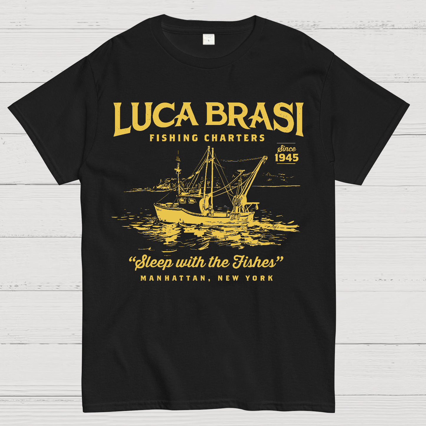 Luca Brasi Fishing Charters  T-Shirt