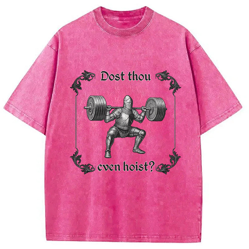 bbb Dost Thou Even Hoist Washed T-Shirt