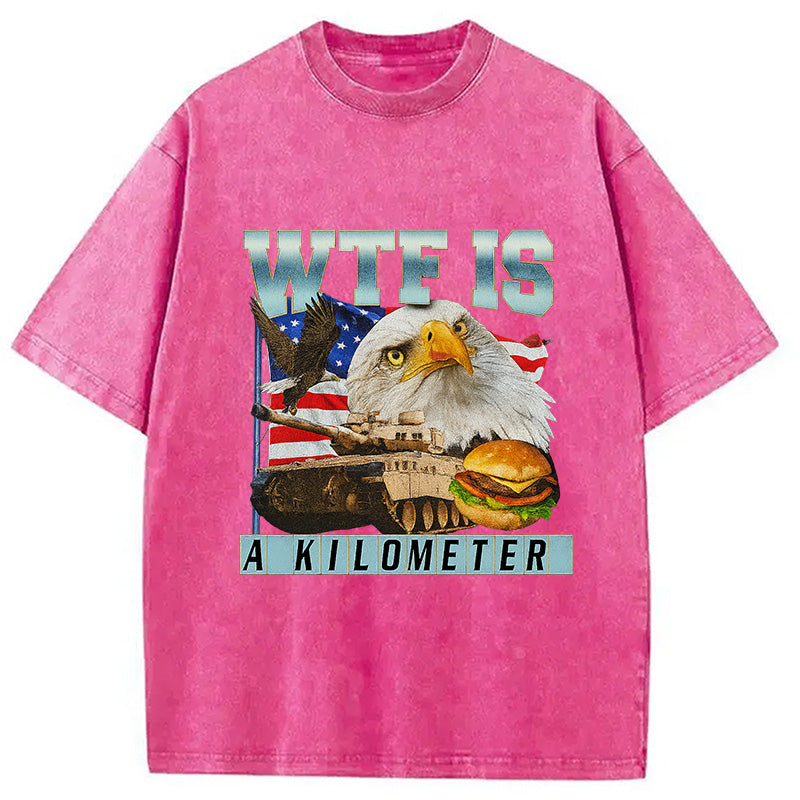 bbb WTF Is A Kilometer Meme Washed T-Shirt