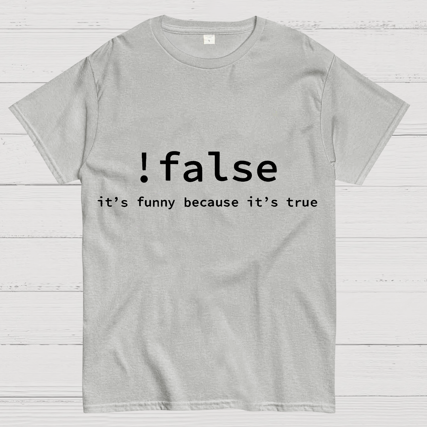 Funny False Programming Coding  T-Shirt