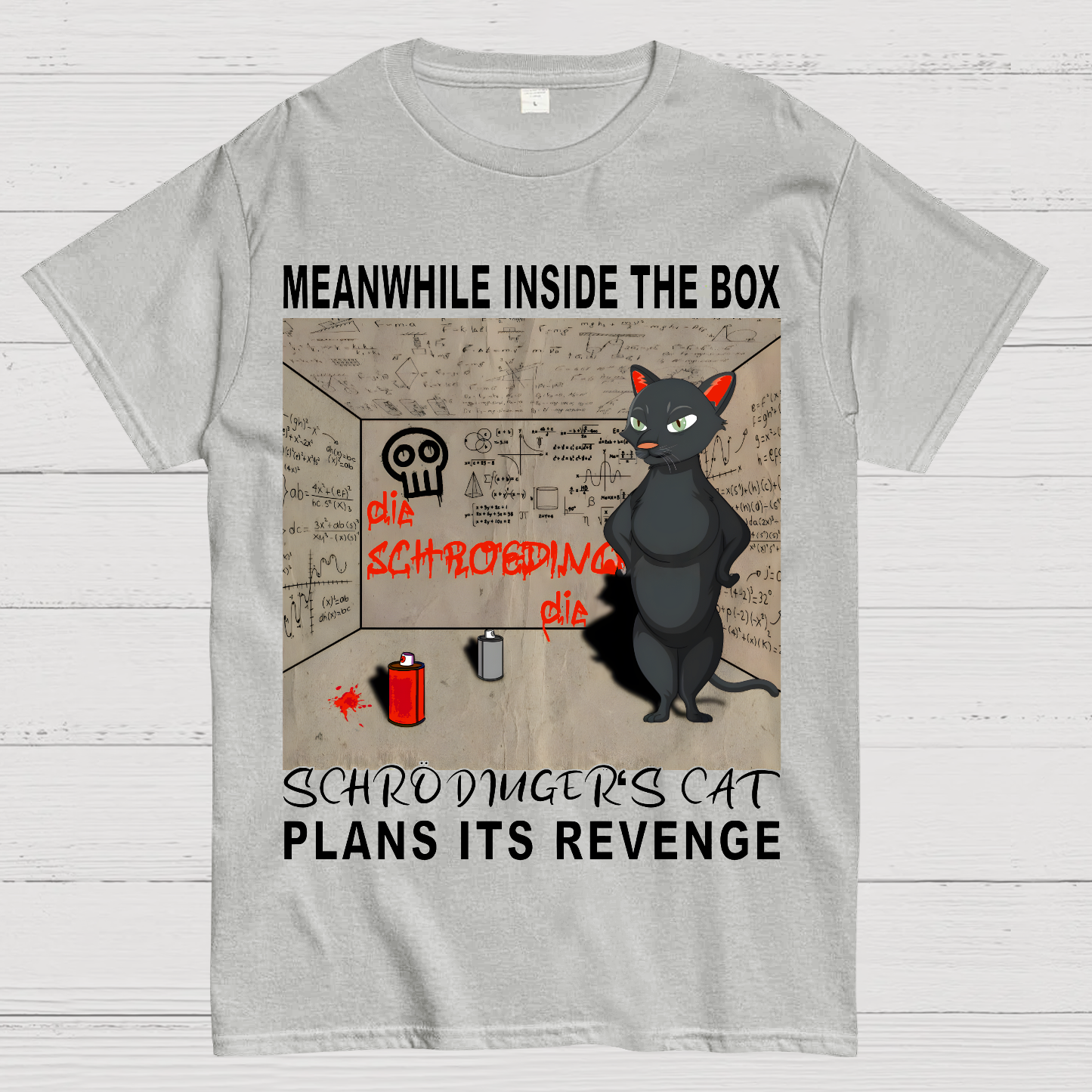 Inside The Box：Schrödingers Cat Plans Its Revenge  T-Shirt