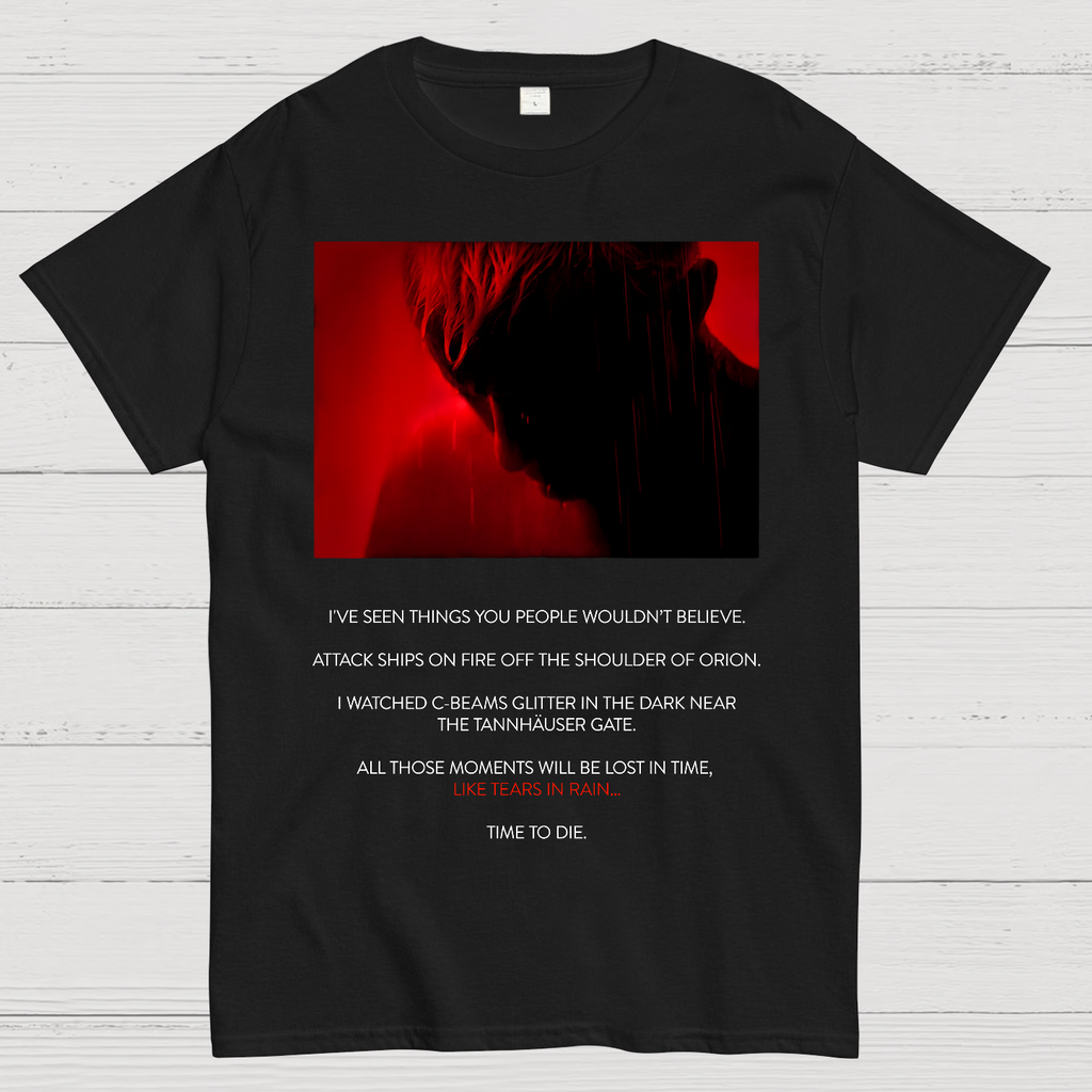 Tears in Rain-Tears in Red-Time to Die  T-Shirt