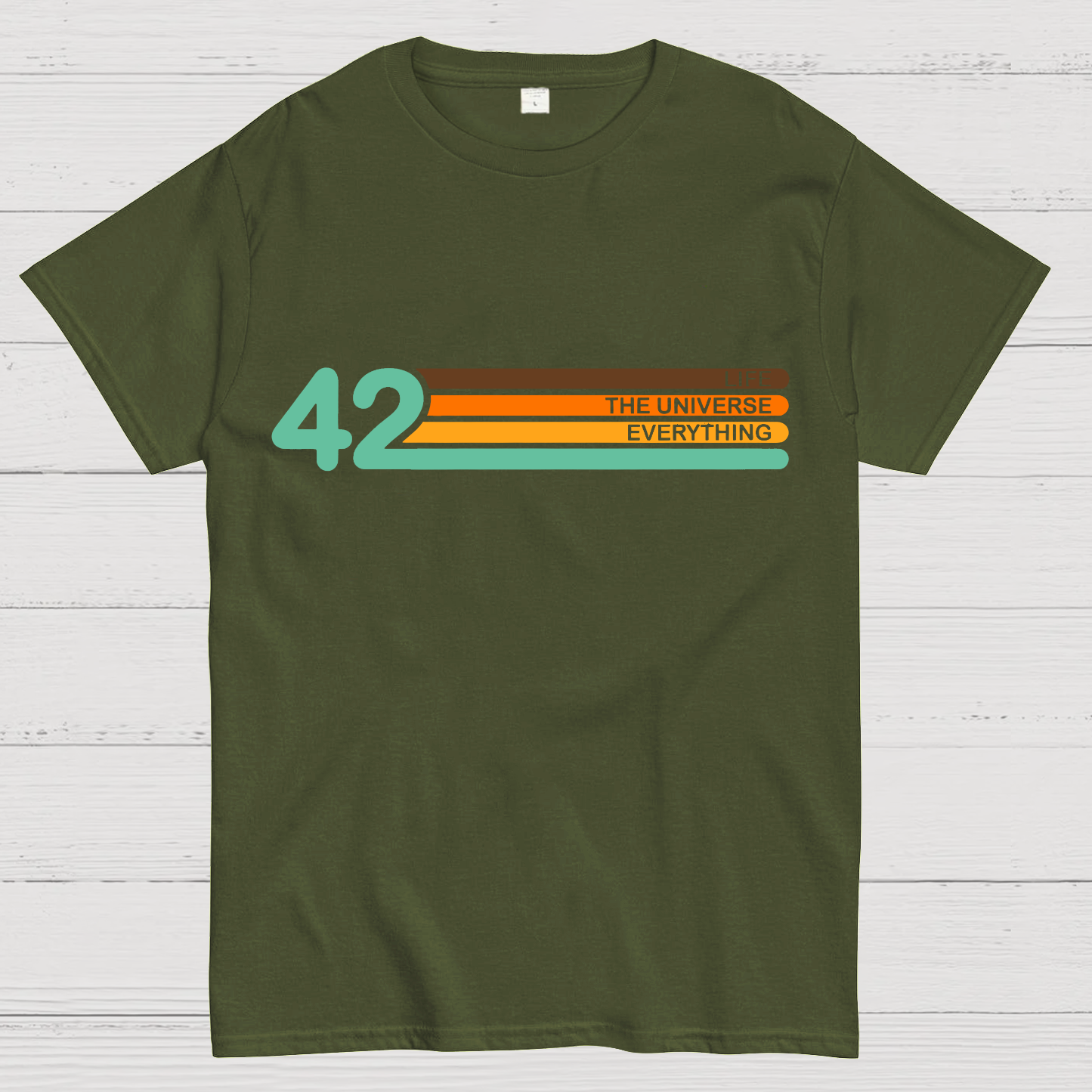 42  Life The Universe And Everything  T-Shirt