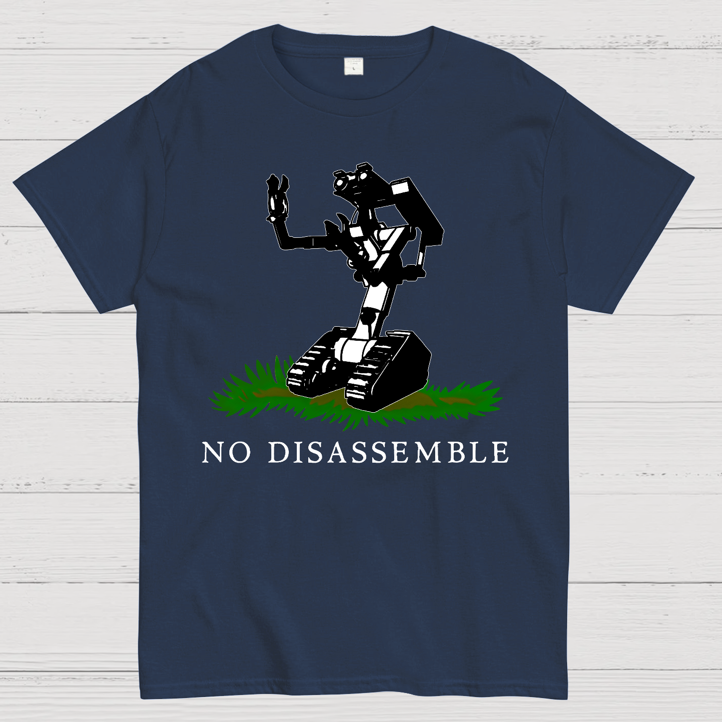 No Disassemble  T-Shirt