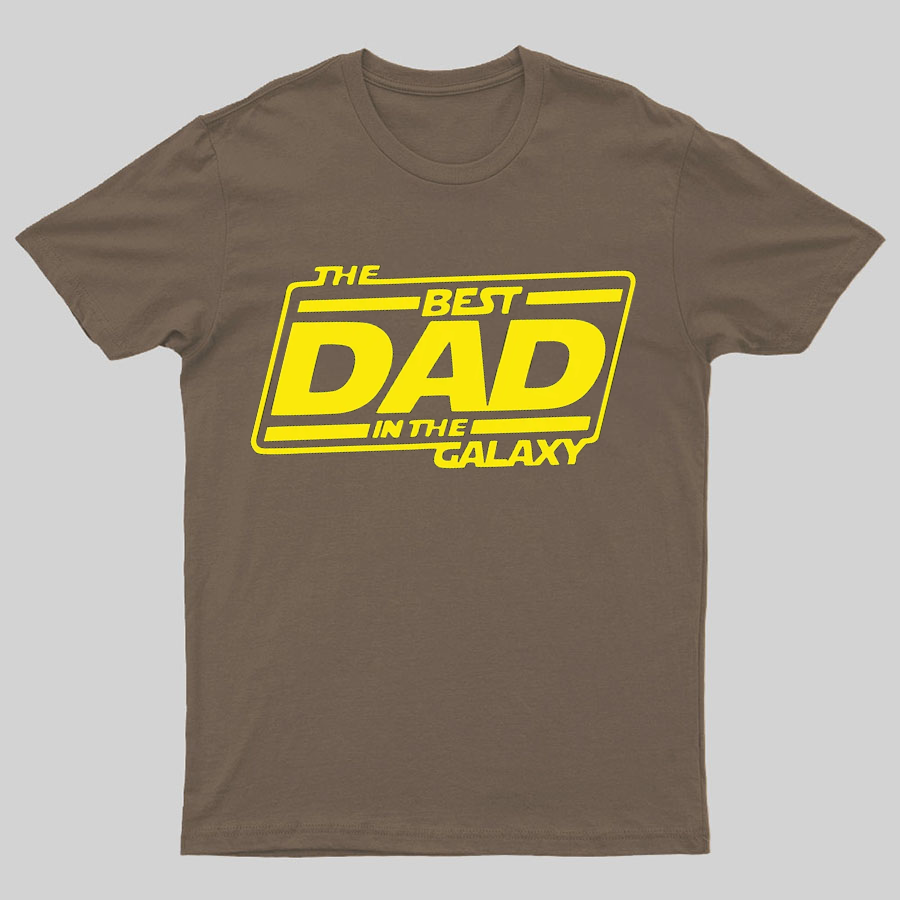The Best Dad In The Galaxy Funny Dad y T-Shirt