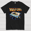 Back to the First Song  T-Shirt