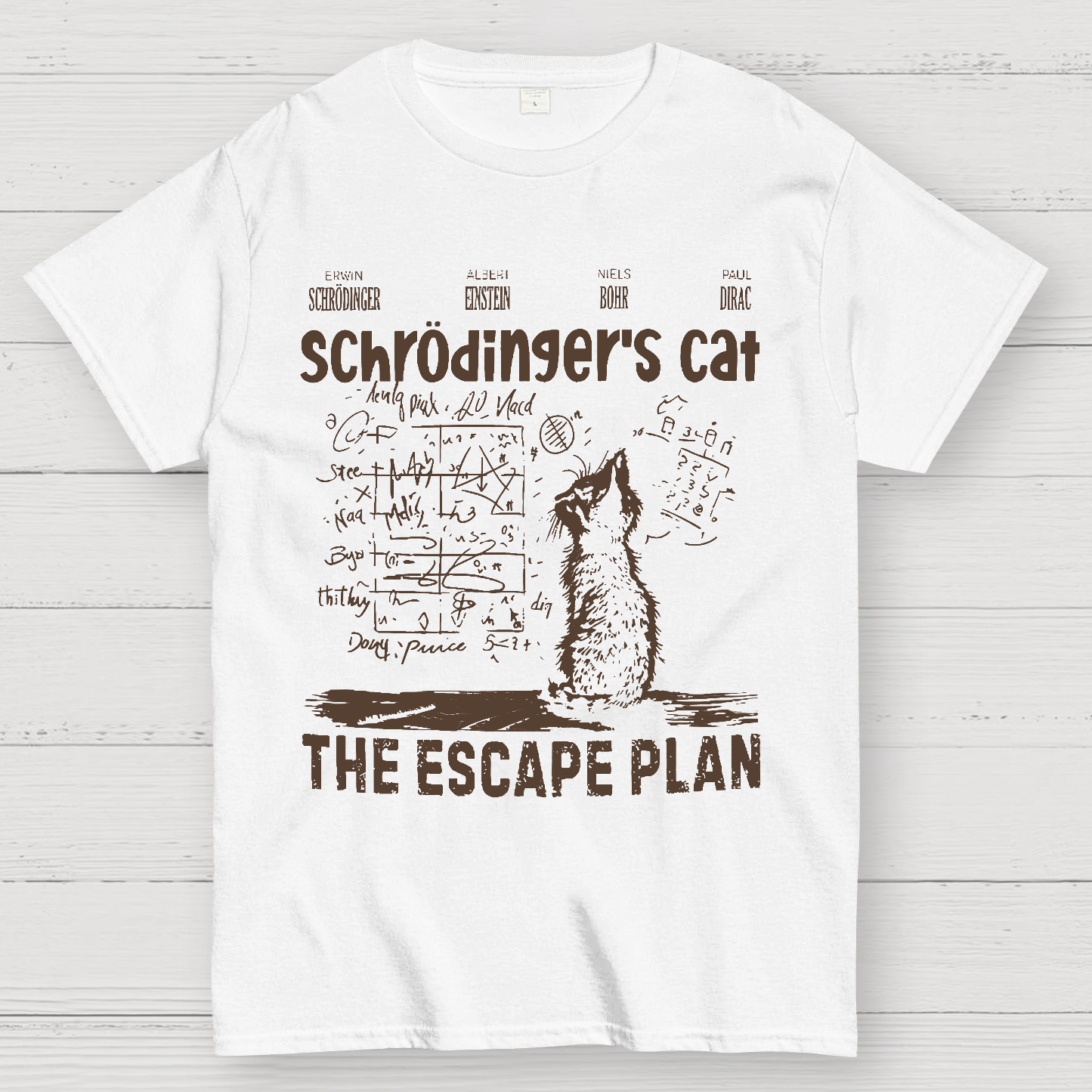 Schrodinger's Cat Escape Plan Interesting Physics Science  T-Shirt