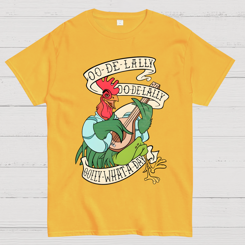 Oo de lally Golly What A Day  T-Shirt