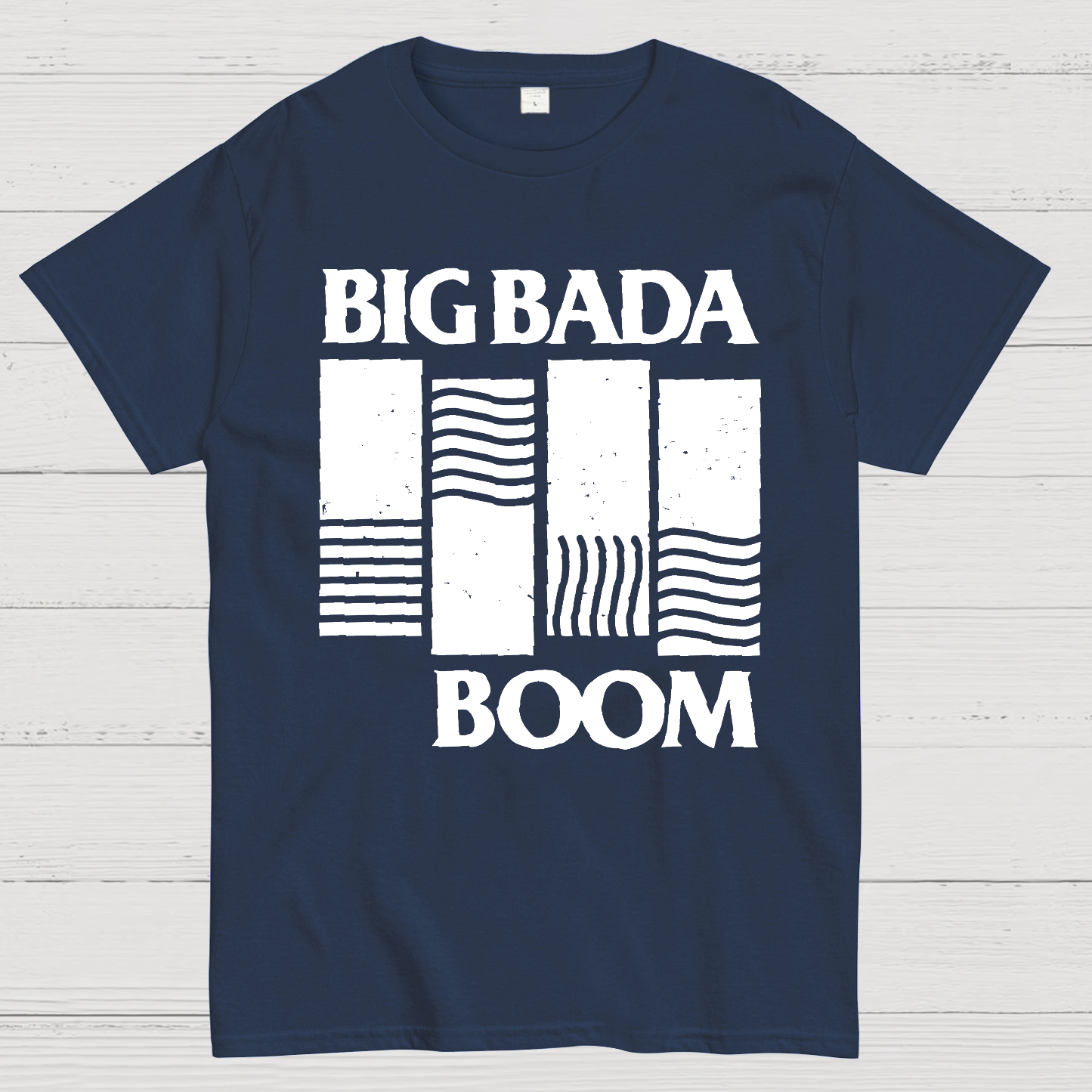 Big Bada Boom  T-Shirt