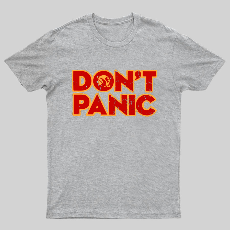 Dont Panic y T-Shirt