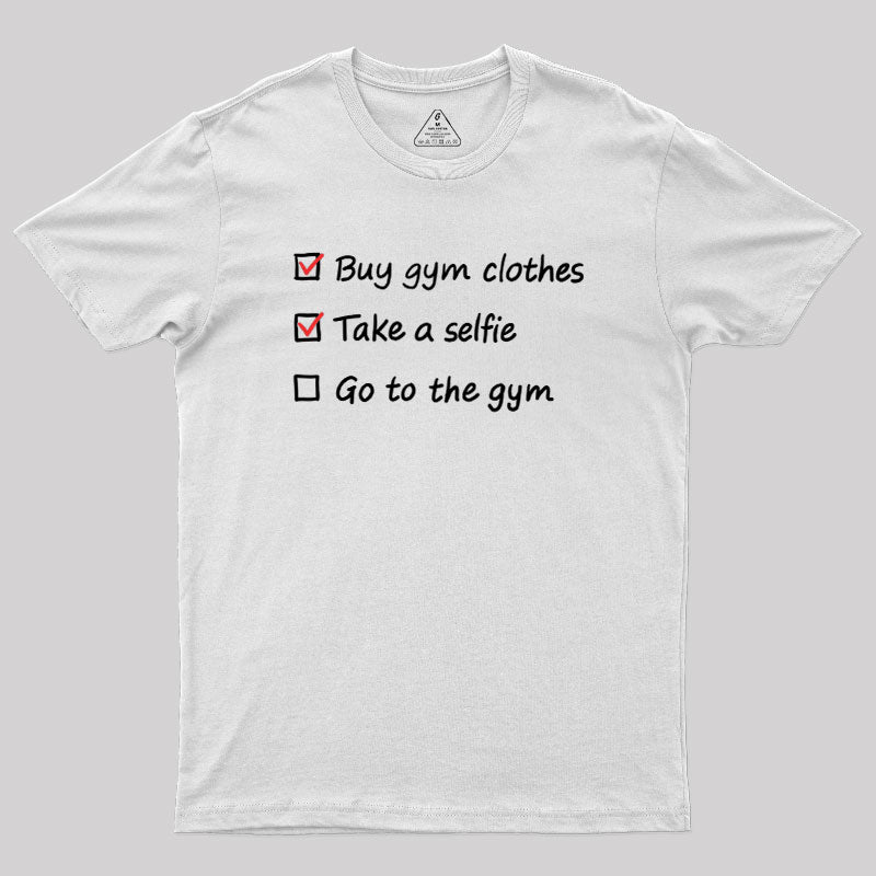 Gym Checklist  T-Shirt