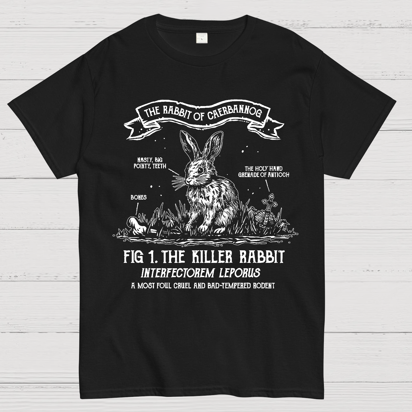 The Rabbit of Caerbannog  T-Shirt