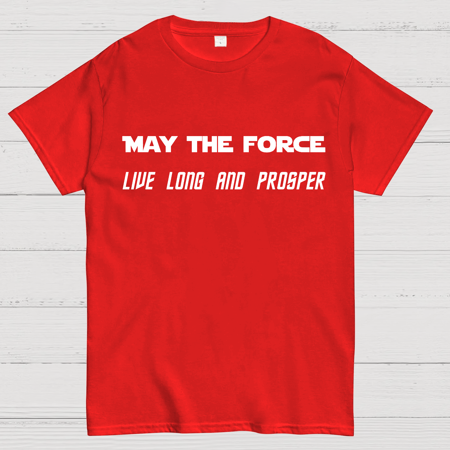 Star Battles May the Force live long and prosper  T-Shirt