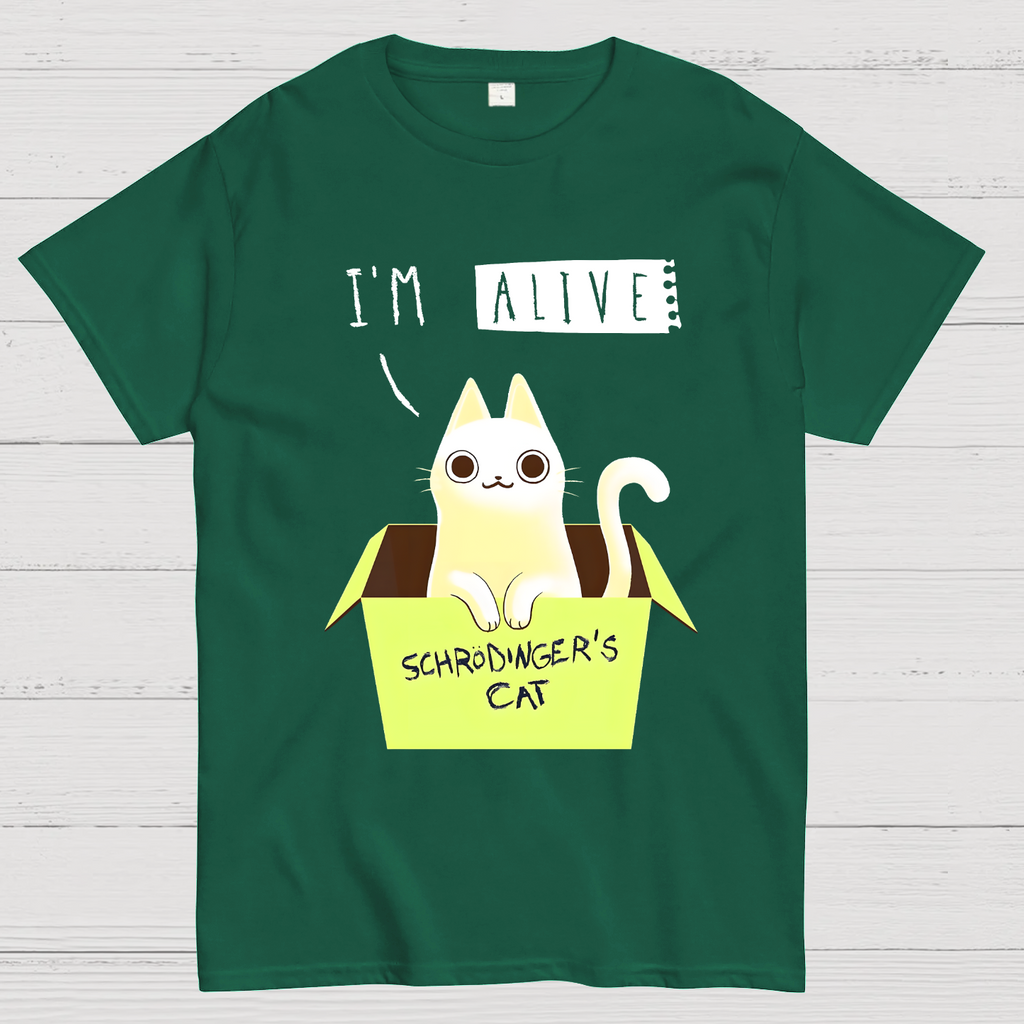 I'm Alive Schrödinger's Cat  T-Shirt