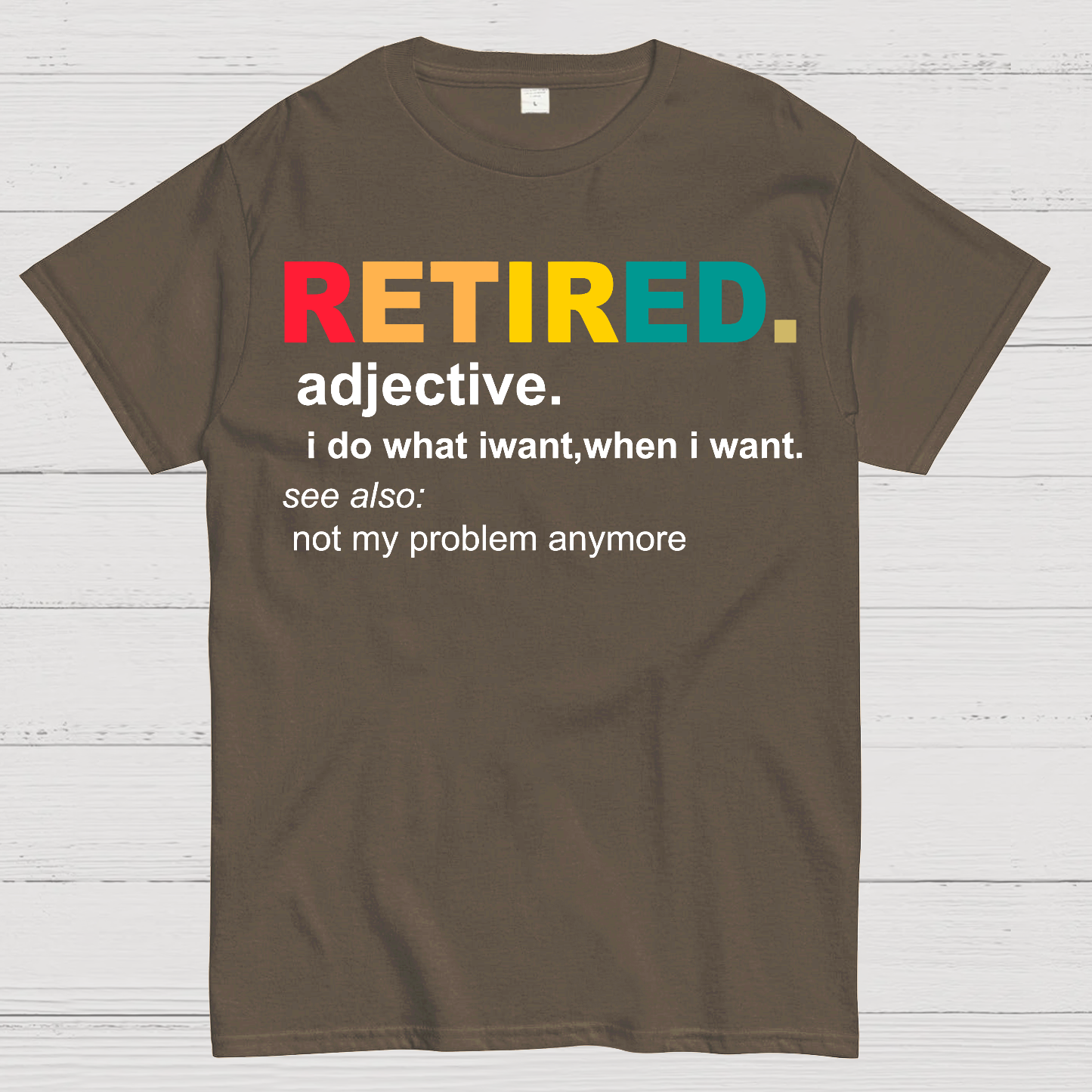 Retired Definition, Funny Retired Classic  T-Shirt