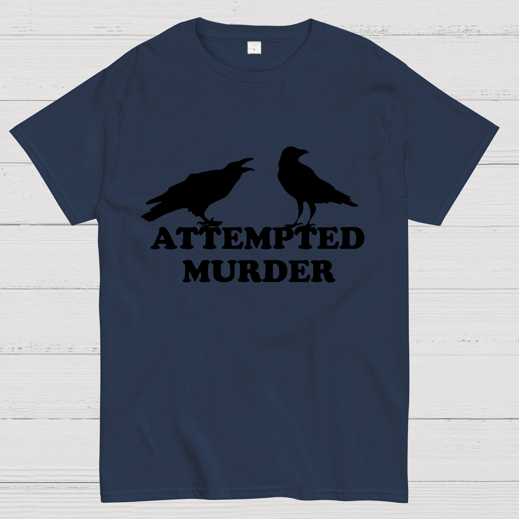 Attempted Murder y T-Shirt