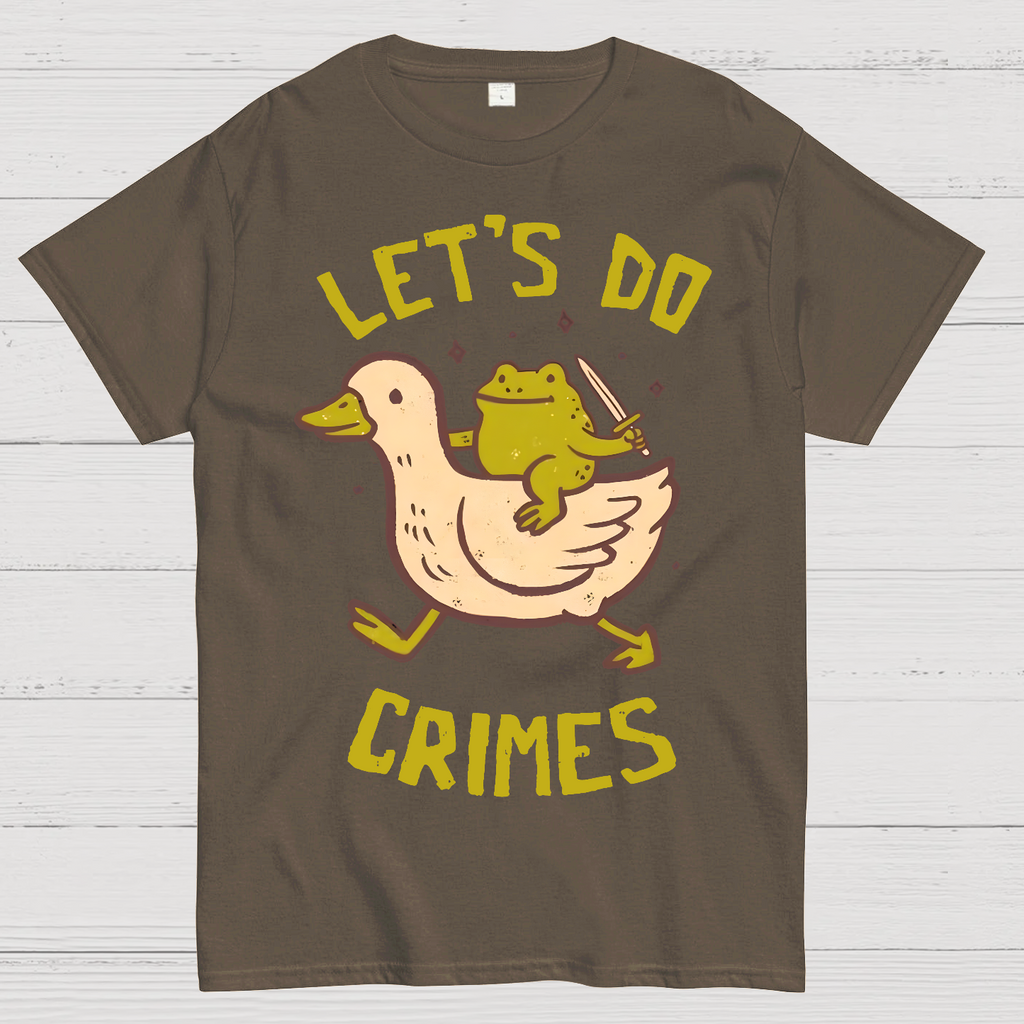 Let's do Crimes  T-Shirt