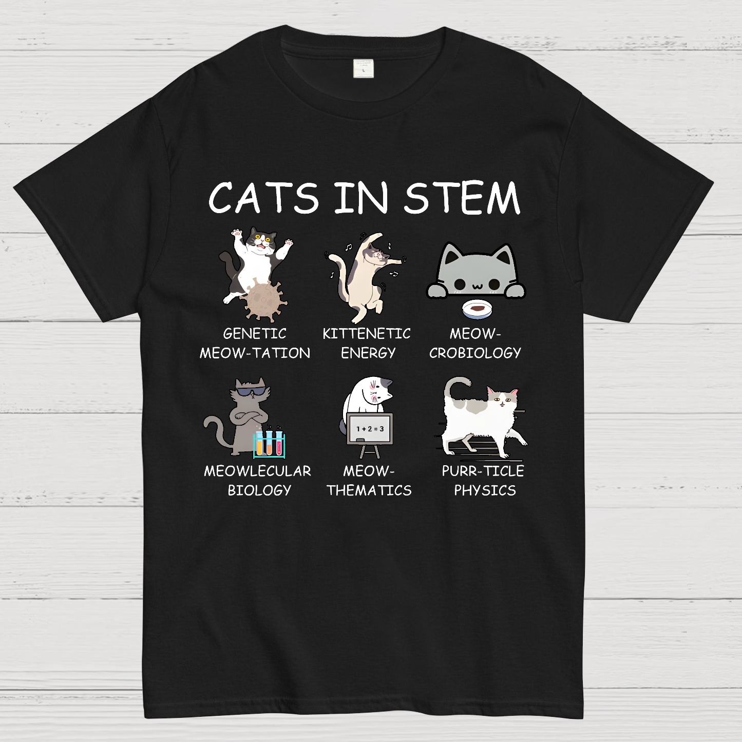Cats in STEM  T-Shirt
