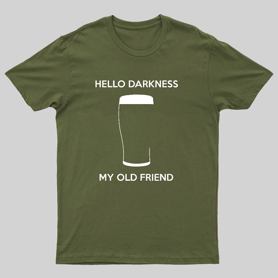 Hello Darkness My Old Friend Nerdy Graphic  T-Shirt