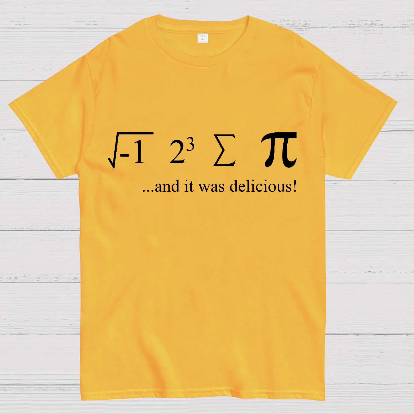 I ate some pie y T-Shirt