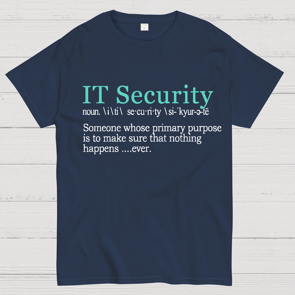 Best Funny IT Security Cybersecurity Definition Gi  T-Shirt