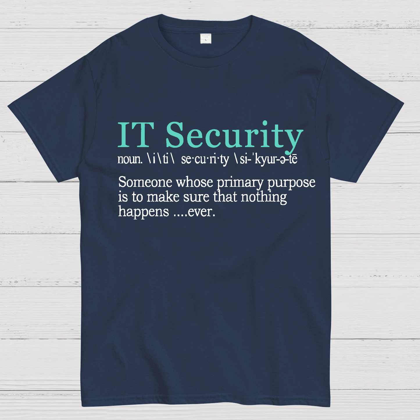 Best Funny IT Security Cybersecurity Definition Gi  T-Shirt