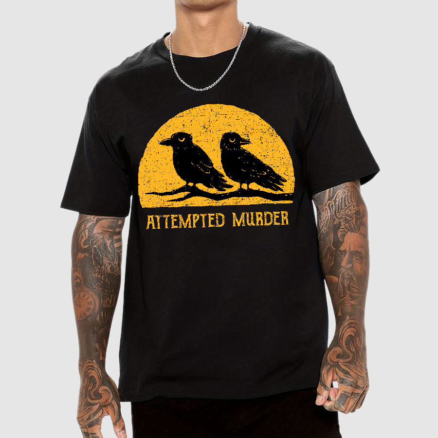 Attempted Murder  T-Shirt