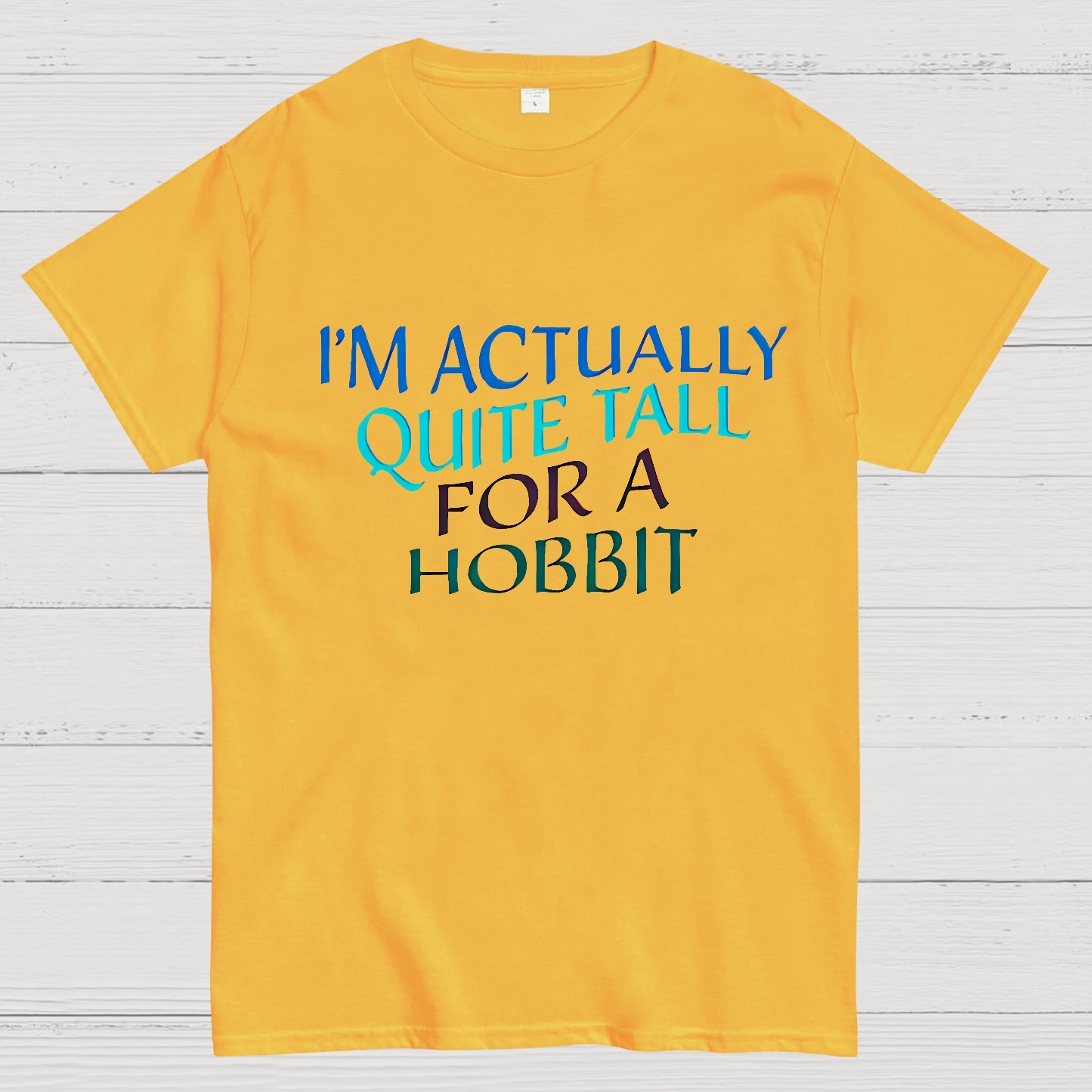 I’m Actually Quite Tall For A HobbitFunny Cinema Lover  T-Shirt