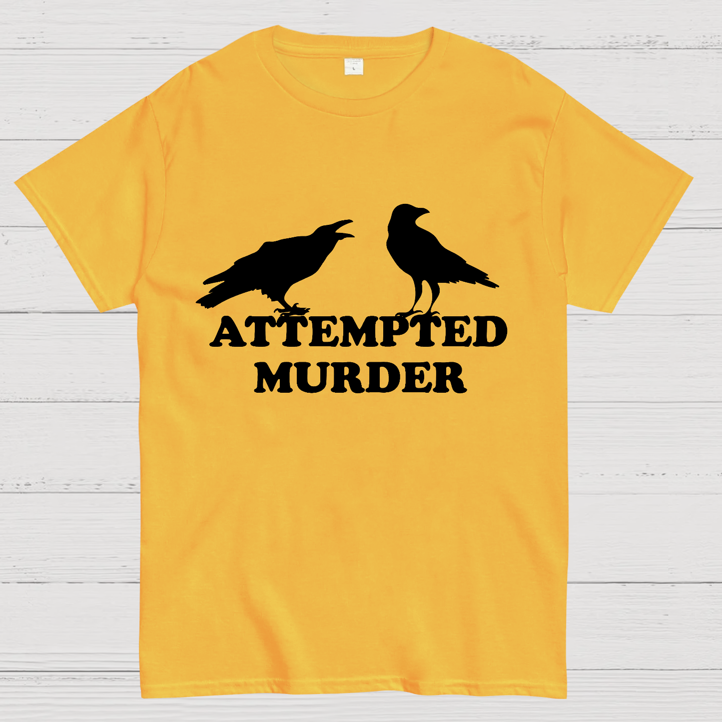 Attempted Murder y T-Shirt