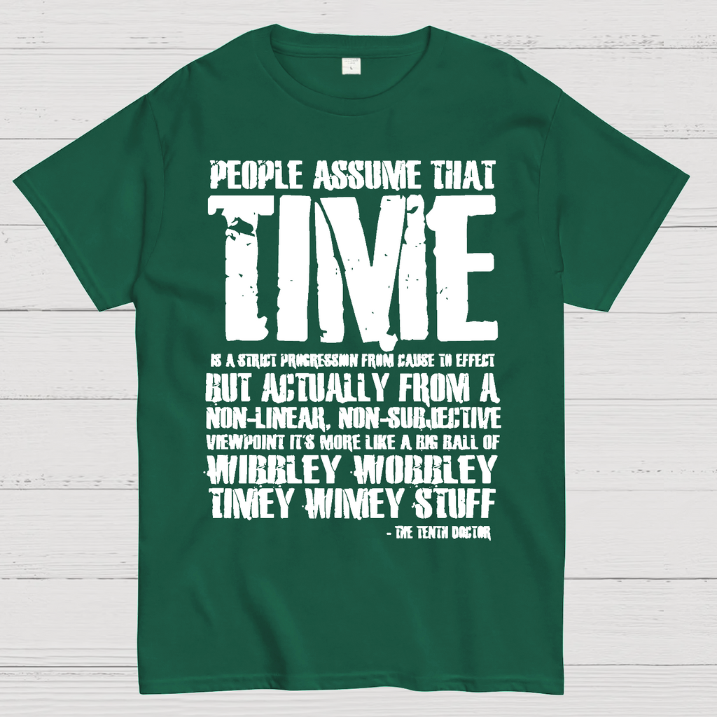 Dr Who 10th Doctor Quote Wibley Wobbley Timey Wimey  T-Shirt