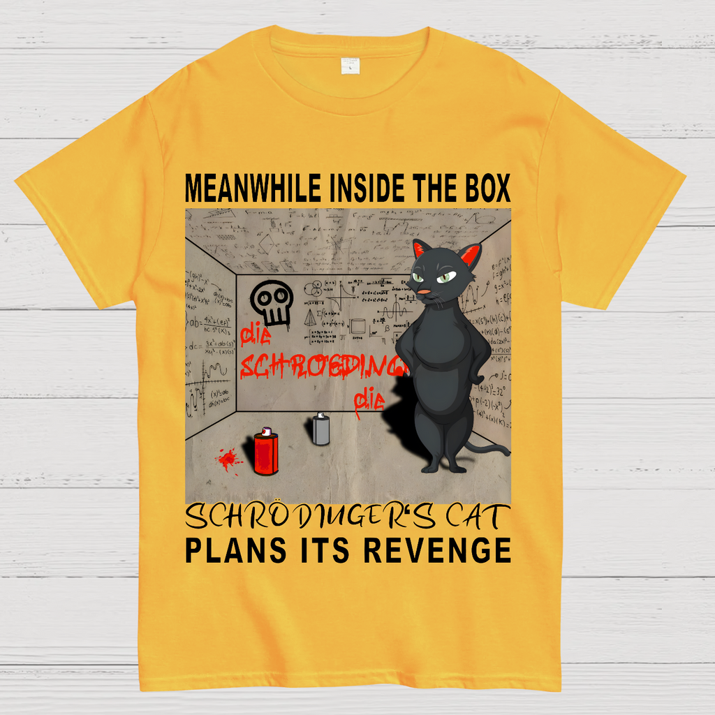 Inside The Box：Schrödingers Cat Plans Its Revenge  T-Shirt