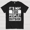 To Peopley Outside  T-Shirt