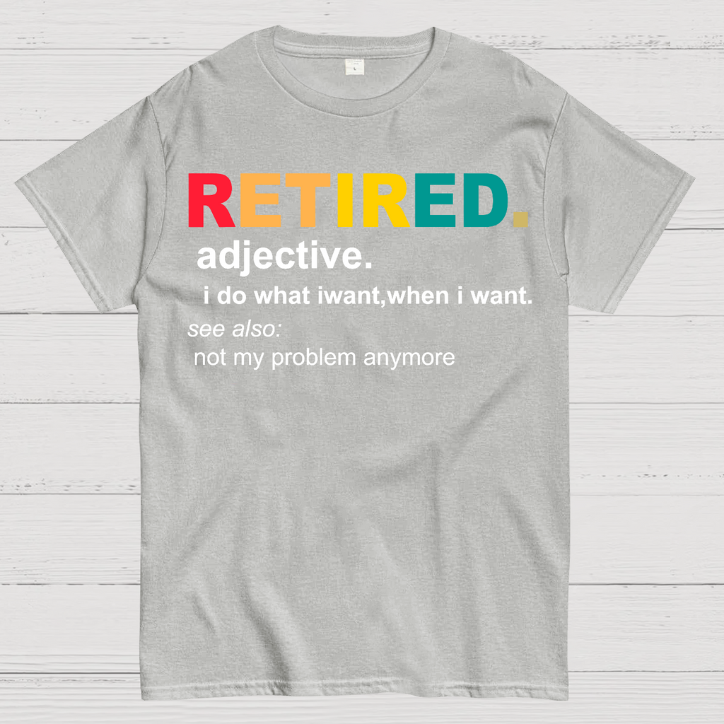 Retired Definition, Funny Retired Classic  T-Shirt