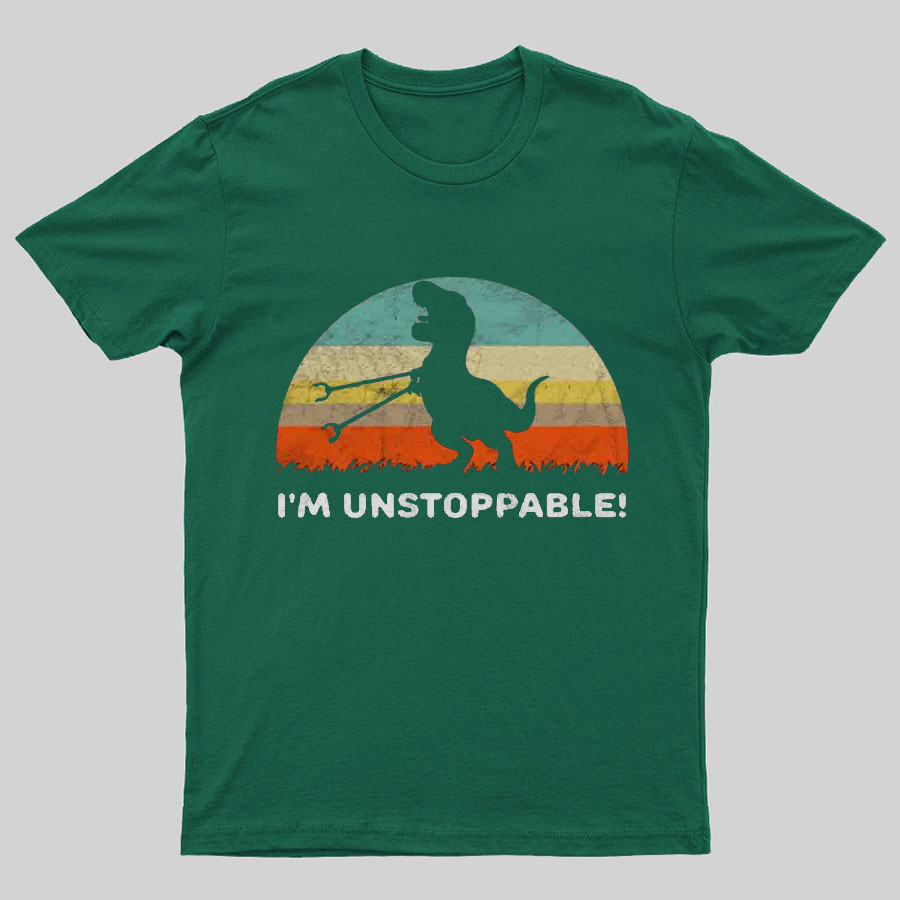 I'm Unstoppable T-Rex y T-Shirt