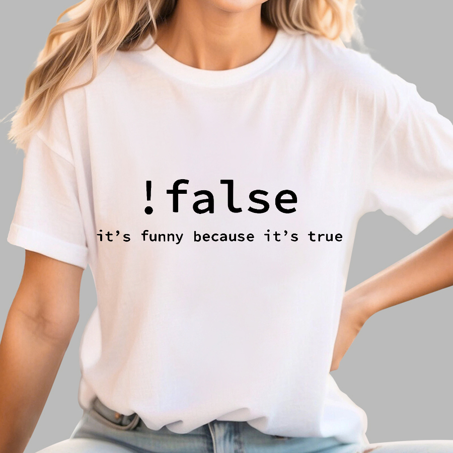 Funny False Programming Coding  T-Shirt