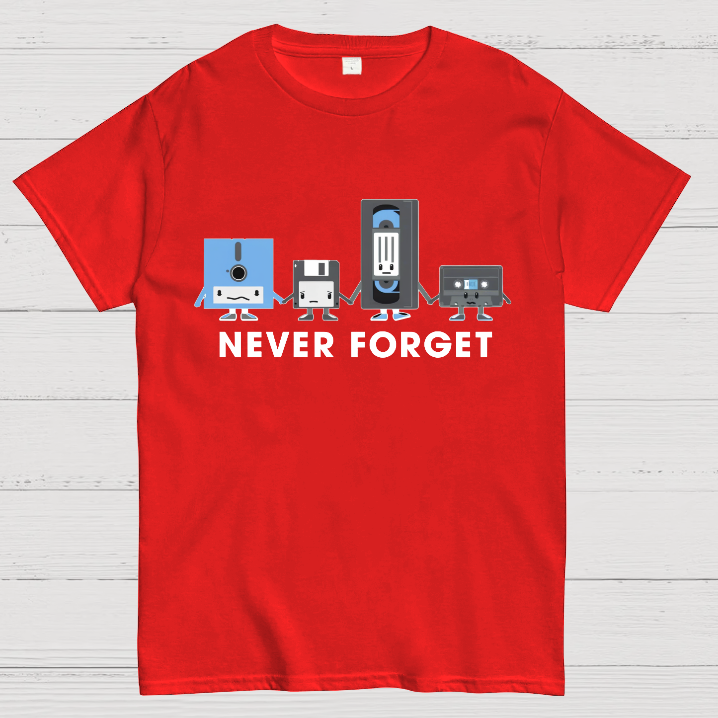 Never Forget y T-Shirt